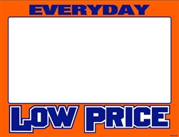 R001005 1up Laser Bright Fluorescent "Everyday Low Price" on Glossy Sign Stock (formerly #90535)