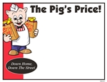 R001037 1up 8.5" x 11" sign for Piggly Wiggly banner stores. Featuring Pig holding two bags of groceries, and "The Pig Price", and "Down Home, and Down the Stree" slogans. Produced on glossy card stock. 100 sheets per pack.