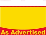 R001137 1up w/Margin Red/Yellow 'As Advertised' on C1S (Glossy) Sign Stock