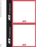 Two 7" x 5.5" red, black, and white card stock signs on an 8.5" x 11" sheet. Features the registered ACE Hardware store logo and slogan, "ACE The Helpful Place"