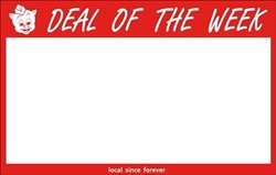 Piggly Wiggly "Deal of the Week" signs on uncoated cardstock